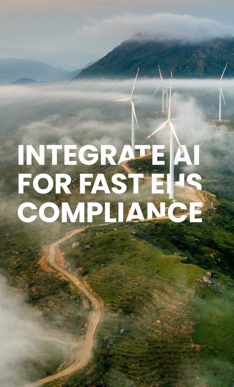 Integrate AI for fast EHS compliance